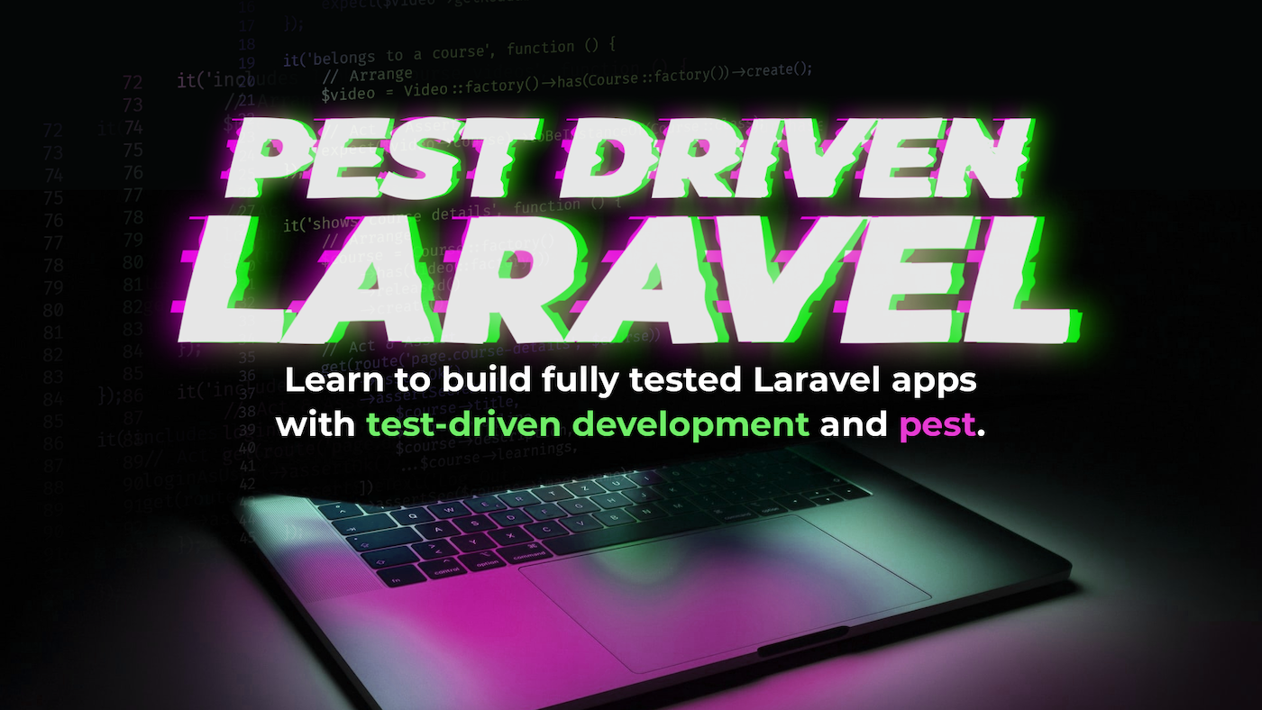 Pest Driven Laravel Video Course banner