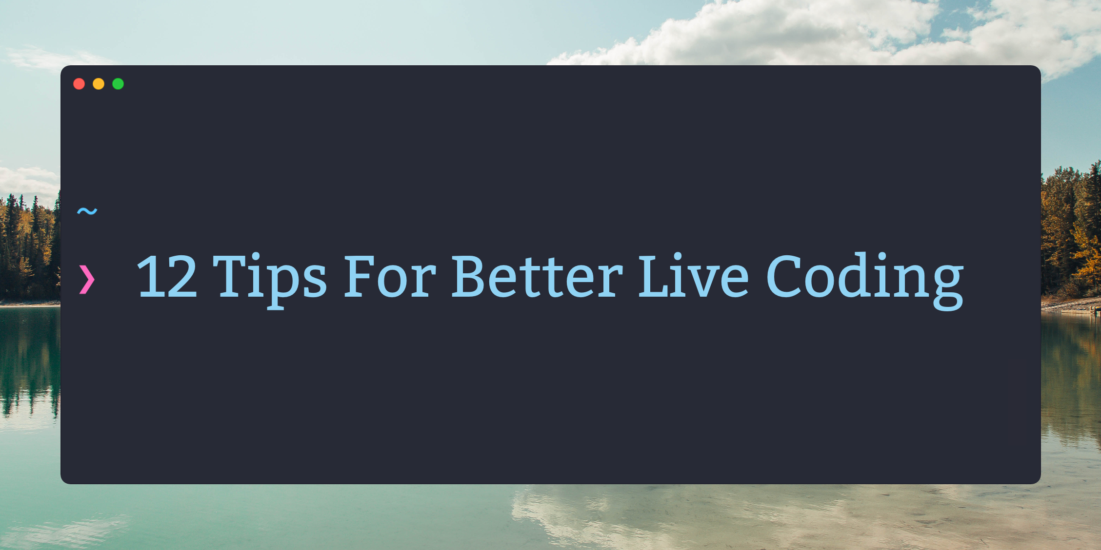  Find the perfect live-coding streams